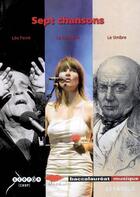 Couverture du livre « Sept chansons : Léo Ferré, le bourdon, le timbre » de  aux éditions Reseau Canope