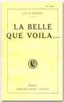 Couverture du livre « La belle que voilà... » de Louis Hemon aux éditions Grasset Et Fasquelle