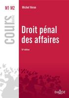 Couverture du livre « Droit pénal des affaires (10e édition) » de Michel Veron aux éditions Dalloz