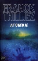 Couverture du livre « Atom[ka] » de Franck Thilliez aux éditions Fleuve Noir