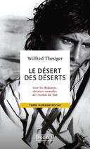 Couverture du livre « Le désert des déserts » de Wilfred Thesiger aux éditions Pocket