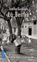 Couverture du livre « La Berthe » de Joelle Guillais aux éditions Pocket