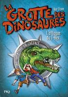 Couverture du livre « La grotte des dinosaures Tome 1 : L'attaque du T-Rex » de Rex Stone aux éditions Pocket Jeunesse