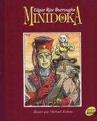 Couverture du livre « Minidoka » de Edgar Rice Burroughs et Michael Kaluta aux éditions Rocher