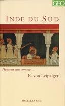 Couverture du livre « Inde du sud » de E Von Leipziger aux éditions Magellan & Cie