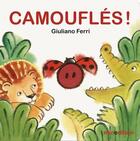 Couverture du livre « Camouflés ! » de Giuliano Ferri aux éditions Mineditions