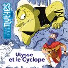 Couverture du livre « Ulysse et le Cyclope » de Jess Pauwels et Prune Mahesine aux éditions Milan