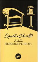 Couverture du livre « Allo, Hercule Poirot » de Agatha Christie aux éditions Editions Du Masque