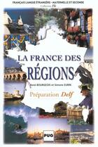 Couverture du livre « France des regions nlle edition » de Bourgeois R aux éditions Pu De Grenoble