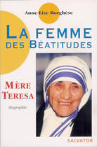 Couverture du livre « Femme des béatitudes » de Anne Lise Borghese aux éditions Salvator