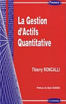 Couverture du livre « La gestion d'actifs quantitative » de Thierry Roncalli aux éditions Economica