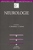 Couverture du livre « Neurologie » de Serratrice/Autret aux éditions Ellipses