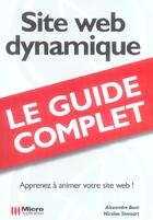 Couverture du livre « Site Web Dynamique » de Alexandre Boni et Nicolas Stemart aux éditions Micro Application