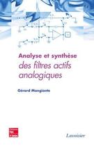 Couverture du livre « Analyse et synthèse des filtres actifs analogiques » de Gérard Mangiante aux éditions Tec Et Doc