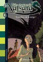 Couverture du livre « Les dragons de Nalsara Tome 6 : la colère de la Stridge » de Marie-Helene Delval et Alban Marilleau aux éditions Bayard Jeunesse