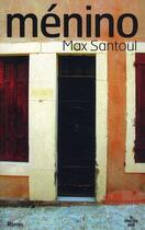 Couverture du livre « Ménino » de Max Santoul aux éditions Cherche Midi