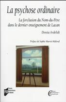 Couverture du livre « La psychose ordinaire » de Dossia Avdelidi aux éditions Pu De Rennes