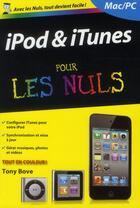 Couverture du livre « Ipod et itunes pour les nuls » de Tony Bove aux éditions First