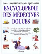 Couverture du livre « Encyclopedie Des Medecines Douces » de Peters/Woodham aux éditions La Martiniere
