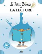 Couverture du livre « Le Petit Prince et la lecture » de  aux éditions Aedis