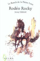 Couverture du livre « Rodeo rocky » de Oldfield Jenny aux éditions Zulma