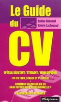 Couverture du livre « Le guide du CV » de Sabine Duhamel et Valerie Lachenaud aux éditions Studyrama