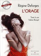 Couverture du livre « L'orage » de Regine Deforges aux éditions Blanche