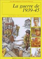 Couverture du livre « La guerre de 1939-45 » de Rickard/Christmann aux éditions Gisserot