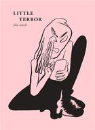 Couverture du livre « Little terror » de Lika Nussli aux éditions Art Et Fiction