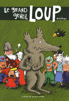 Couverture du livre « Le grand gentil loup » de Benlebegue aux éditions Atelier Du Poisson Soluble