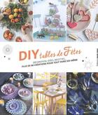 Couverture du livre « DIY et tables de fêtes » de  aux éditions Marie-claire