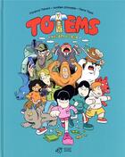 Couverture du livre « Totems Tome 1 : magots à gogo » de Florence Thinard et Aurelien D'Almeida et Pierre Thyss aux éditions Thierry Magnier