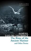 Couverture du livre « THE RIME OF THE ANCIENT MARINER AND OTHER POEMS » de Samuel Taylor Coleridge aux éditions William Collins