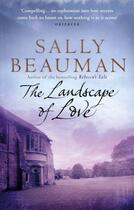 Couverture du livre « The Landscape Of Love » de Sally Beauman aux éditions Little Brown Book Group Digital