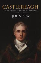 Couverture du livre « Castlereagh » de Bew John aux éditions Quercus Publishing Digital