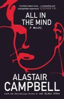Couverture du livre « All in the Mind » de Alastair Campbell aux éditions Random House Digital