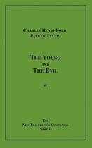 Couverture du livre « The Young and The Evil » de Charles Henri Ford aux éditions Epagine