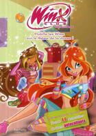 Couverture du livre « Winx Club ; habille les Winx sur le thème de la danse ! » de  aux éditions Le Livre De Poche Jeunesse