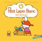 Couverture du livre « PETIT LAPIN BLANC : Petit Lapin Blanc : Petit Lapin Blanc déménage » de Marie-France Floury et Fabienne Boisnard aux éditions Gautier Languereau