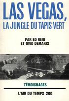 Couverture du livre « Las vegas, la jungle du tapis vert » de Demaris/Reid aux éditions Gallimard