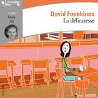 Couverture du livre « La délicatesse » de David Foenkinos aux éditions Gallimard Audio