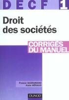 Couverture du livre « Decf 1 ; Droit Des Societes ; Corriges » de Guiramand et Heraud aux éditions Dunod