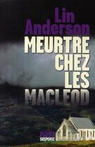 Couverture du livre « Meurtre chez les Macleod » de Lin Anderson aux éditions Payot