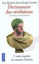 Couverture du livre « Le Dictionnaire Des Revelations » de Guy Bechtel aux éditions Pocket