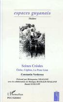 Couverture du livre « Scènes créoles ; Eloise, Céphise, la peau Léon » de Constantin Verderosa aux éditions Editions L'harmattan