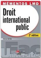 Couverture du livre « Droit international public (2e édition) » de Michel Deyra aux éditions Gualino Editeur