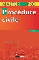 Couverture du livre « Procédure civile (5e édition) » de Melina Douchy-Oudot aux éditions Gualino Editeur