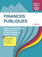 Couverture du livre « Finances publiques » de Dufour/Kott/Moniolle aux éditions Ellipses