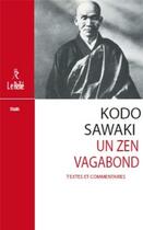 Couverture du livre « Un zen vagabond » de Kodo Sawaki aux éditions Relie