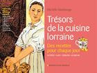 Couverture du livre « Tresors De La Cuisine Lorraine » de Maubeuge Michele aux éditions Place Stanislas
